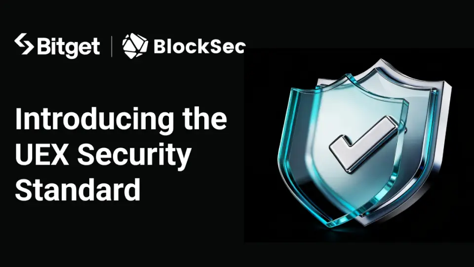 Bitget и BlockSec представили стандарт безопасности для универсальных криптобирж
