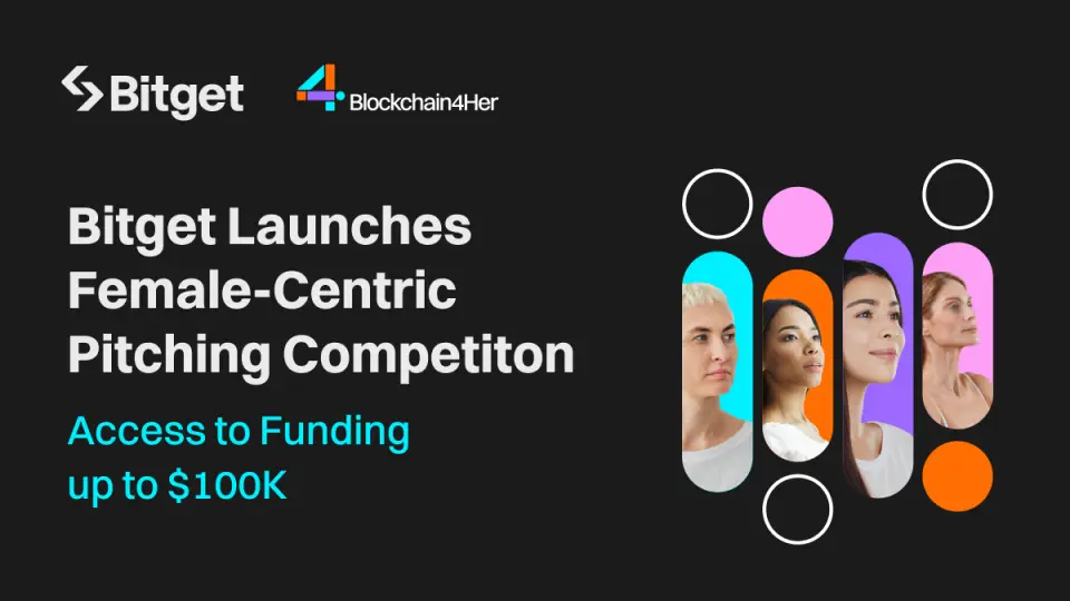 Bitget запускает конкурс для женщин-предпринимателей в индустрии блокчейна Bitget запускает конкурс для женщин-предпринимателей в индустрии блокчейна