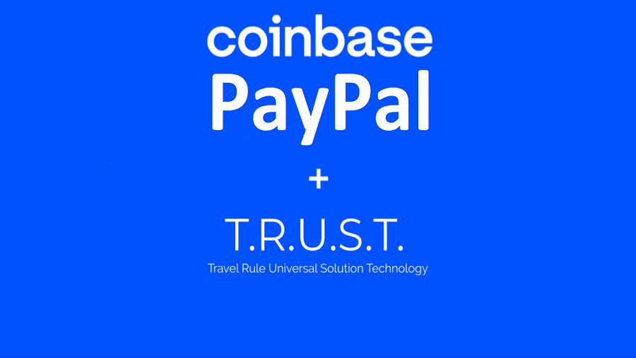 PayPal присоединяется к решению TRUST Travel Rule Solution от Coinbase